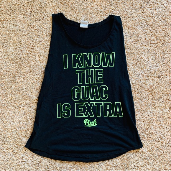 PINK Victoria's Secret Tops - Pink 🥑 “I know the guac is extra” Tank Top